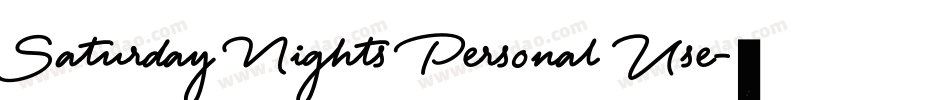 Saturday Nights Personal Use字体转换